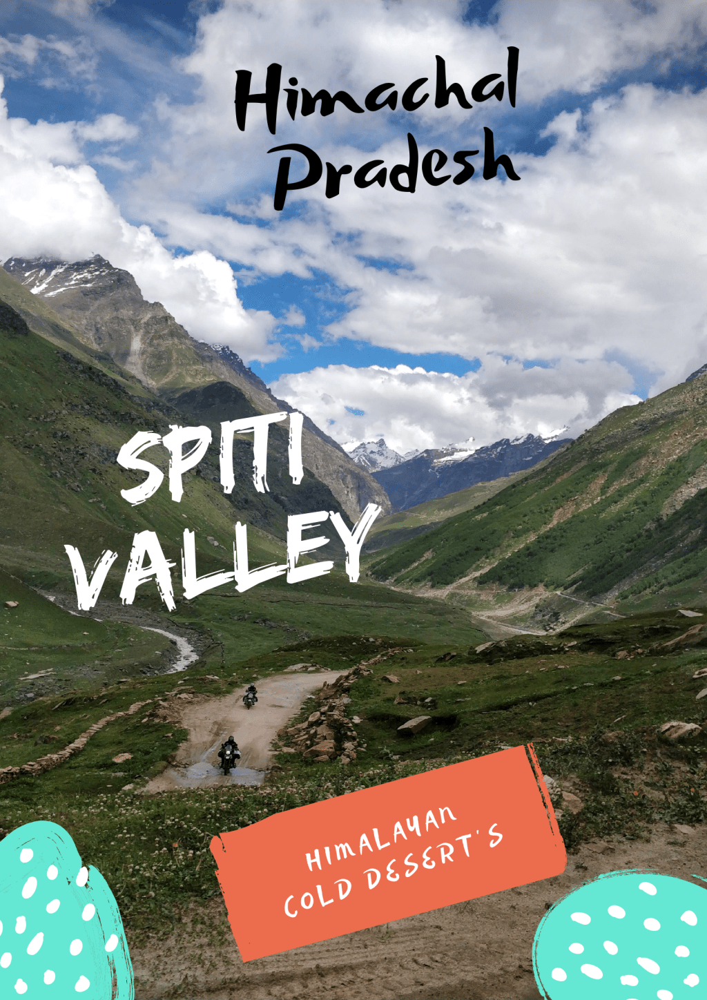 Kinnaur – Spiti Valley Motorbike&nbsp;Trip
